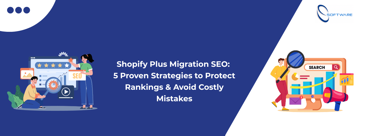 Shopify Plus Migration SEO